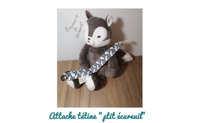 Attache tétine "Ptit écureuil"